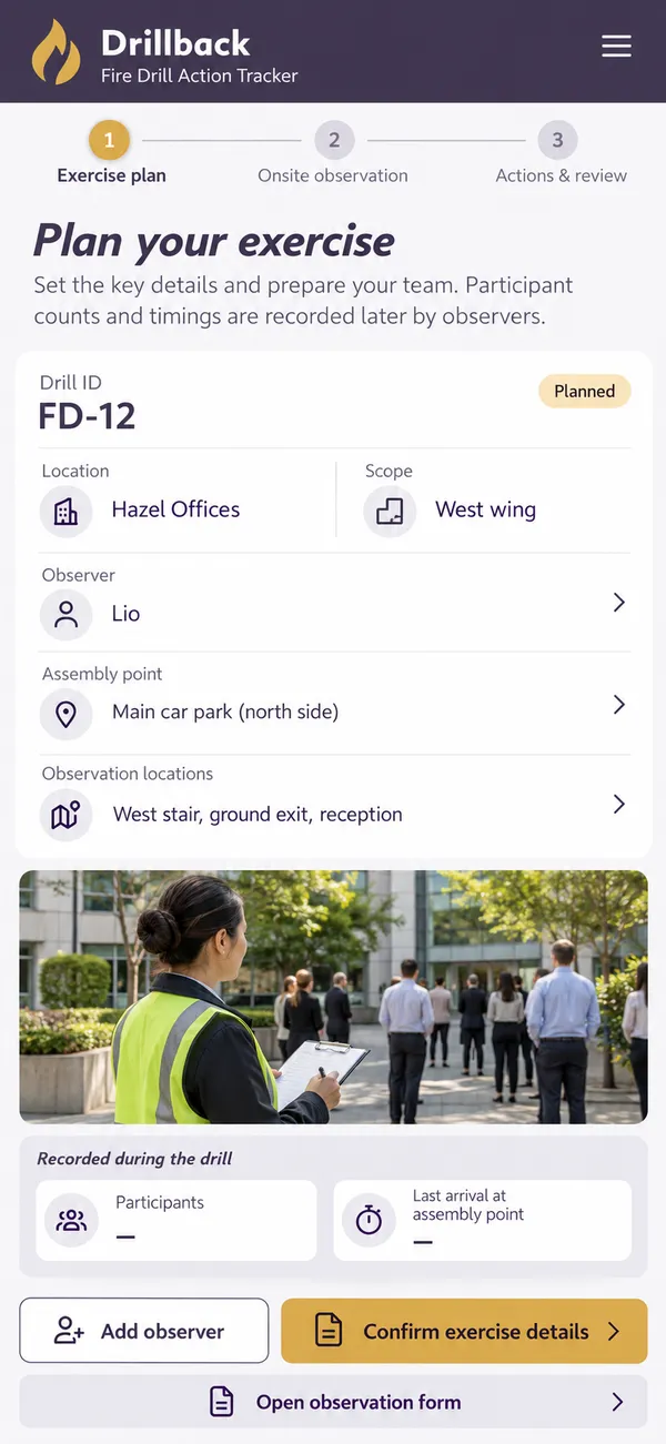 Drillback fire drill app: a consistent brief prepared for the exercise