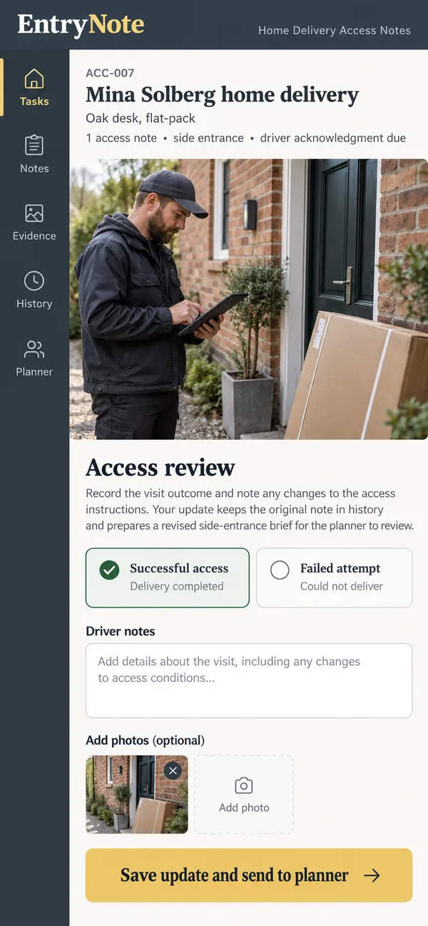 EntryNote delivery access notes app: visit feedback used to improve the next delivery brief