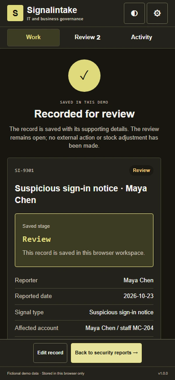 Signalintake: saved result with recorded details