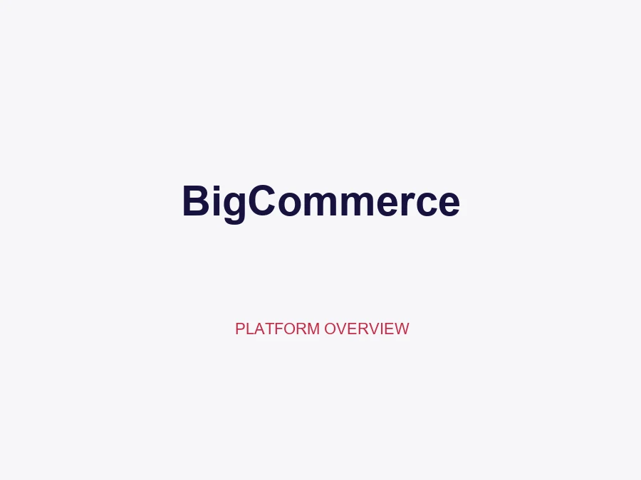 BigCommerce