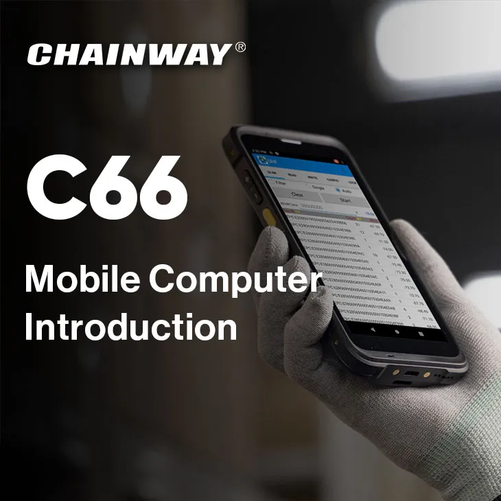 Chainway C66 Mobile Computer