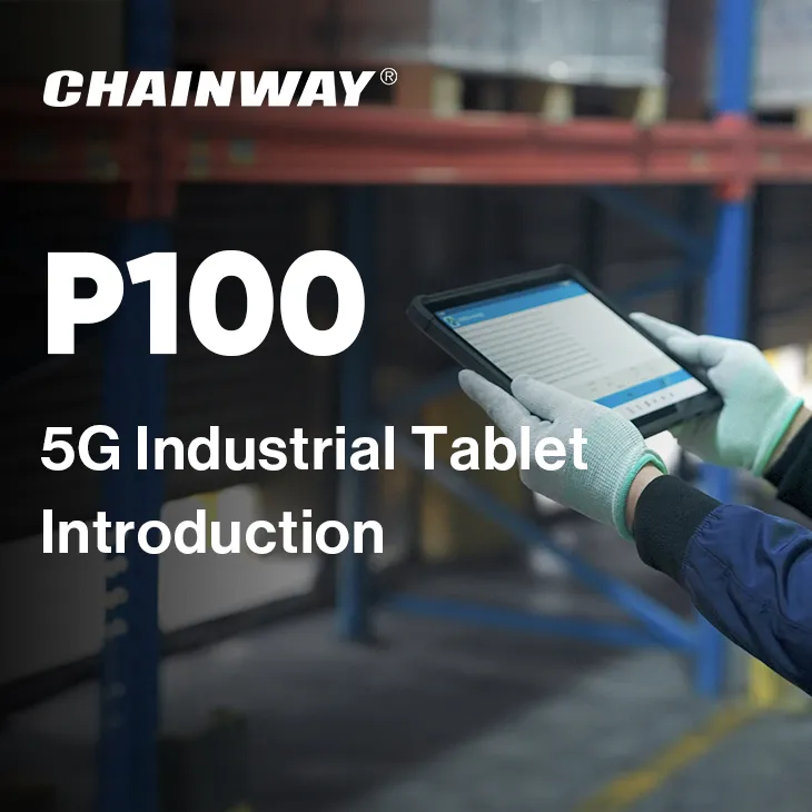 Chainway P100 AI 5G Industrial Tablet