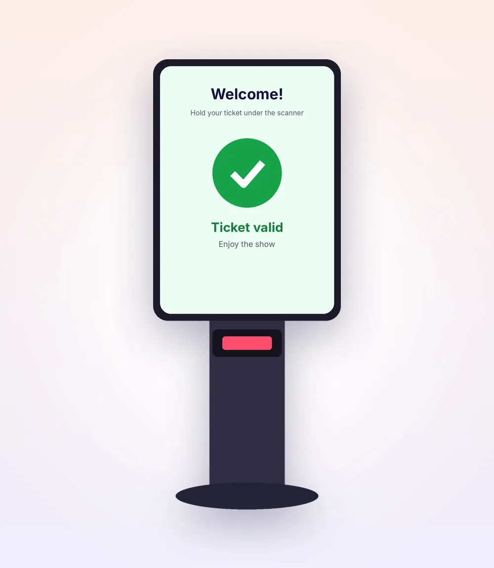 Scanner kiosk showing a valid ticket